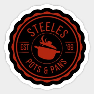 STEELES POTS AND PANS Sticker